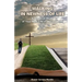 Walking in Newness of Life: A Practical Study of Your New Life in Jesus Christ