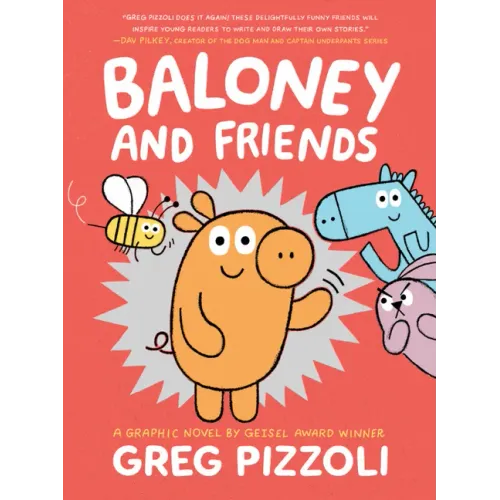 Baloney and Friends