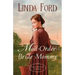 Mail-Order Bride Mommy