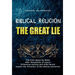 Biblical Religion: the Great Lie
