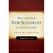 Romans 9-16 MacArthur New Testament Commentary: Volume 16