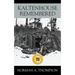 Kaltenhouse Remembered