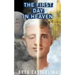 The First Day in Heaven