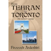 From Tehran to Toronto: One Woman's Story