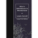 Alice's Adventures in Wonderland: Large Print Edition