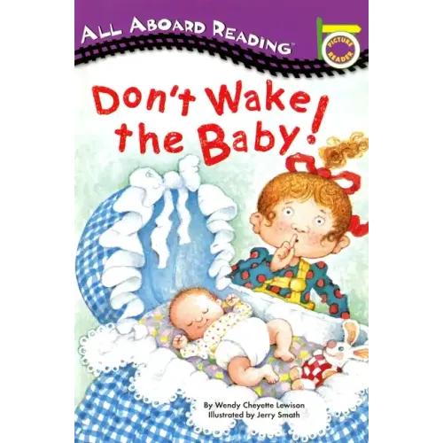Don't Wake the Baby!