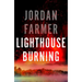 Lighthouse Burning