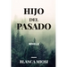 Hijo del pasado