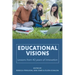 Educational Visions: Lessons from 40 years of innovation
