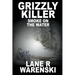 Grizzly Killer: Smoke On The Water (Large Print Edition)