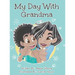 My Day With Grandma