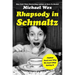 Rhapsody in Schmaltz: Yiddish Food and Why We Can't Stop Eating It