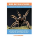 Bird Eating Spiders: Bird Eating Tarantula breeding, where to buy, types, care, temperament, cost, health, handling, diet, and much more in