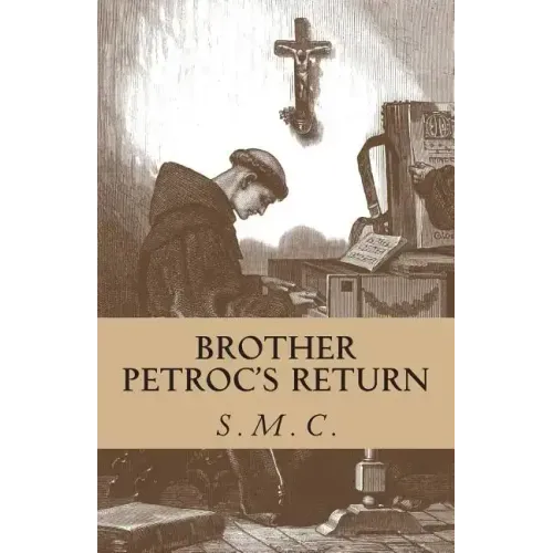 Brother Petroc's Return