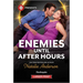 Enemies Until After Hours