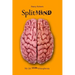 Split Mind: My Life with Schizophrenia
