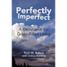 Perfectly Imperfect: A Devotional for Grace-Filled Living