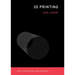 3D Printing
