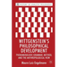 Wittgenstein's Philosophical Development: Phenomenology, Grammar, Method, and the Anthropological View