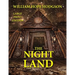 The Night Land - Large Print Edition