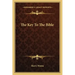 The Key to the Bible