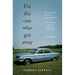 I'm the One Who Got Away: A Memoir