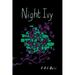 Night Ivy
