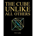 The Cube Unlike All Others