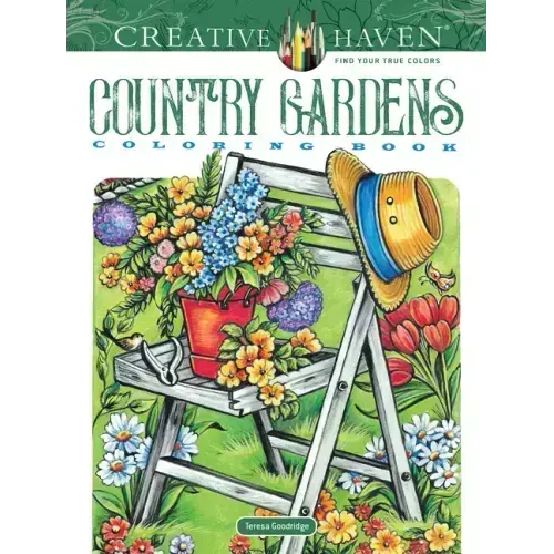 Creative Haven Country Gardens Coloring Book