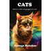 Cats: Meow is the Language of Love