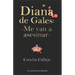 Diana de Gales: Me van a asesinar