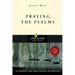 Praying the Psalms