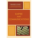 Empire and Communications