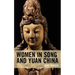 Women in Song and Yuan China