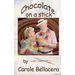 Chocolate on a Stick