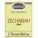 Thru the Bible Vol. 32: The Prophets (Zechariah)