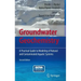 Groundwater Geochemistry: A Practical Guide to Modeling of Natural and Contaminated Aquatic Systems
