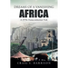 Dreams of a Vanishing Africa: A 1970s Transcontinental Trek