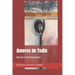 Amores de Tedio: Novela contemporánea