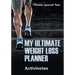 My Ultimate Weight Loss Planner - Fitness Journal Year