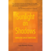 Sunlight on Shadows: Embracing Great Compassion