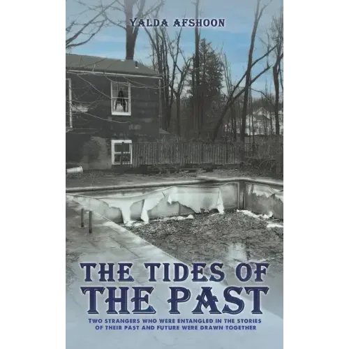 The Tides of The Past