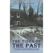 The Tides of The Past