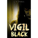 Vigil Black: A Horror Novel