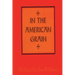 In the American Grain