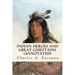Indian Heroes and Great Chieftains (annotated)