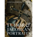 Tudor & Jacobean Portraits