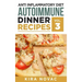 Anti Inflammatory Diet: Autoimmune Dinner Recipes: 30+ Anti Inflammation Diet Recipes To Fight Autoimmune Disease, Reduce Pain & Restore Healt
