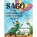 Sago, the Caterpillar Who Wanted to Fly: The Teachings of Buzz-Buzz, the Enlightened Bumble Bee