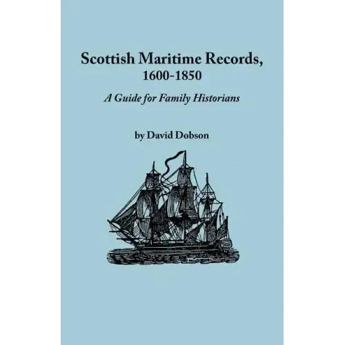 Scottish Maritime Records, 1600-1850